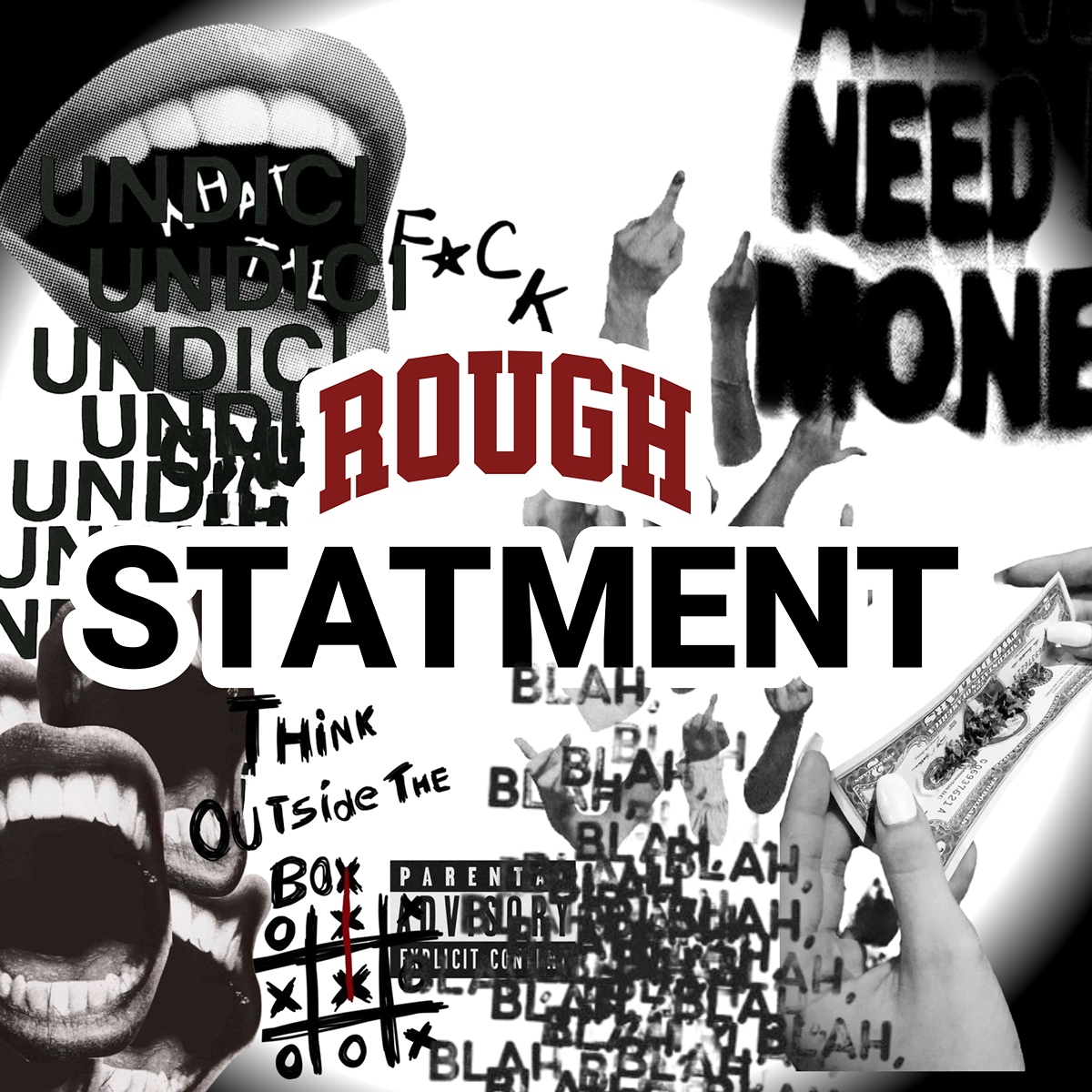 ROUGH STATMENT